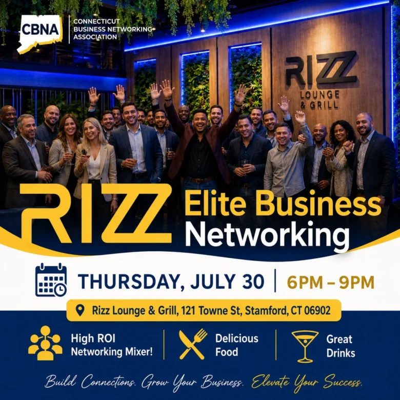 Business Networking Event in Stamford CT | RIZZ Lounge & Grill