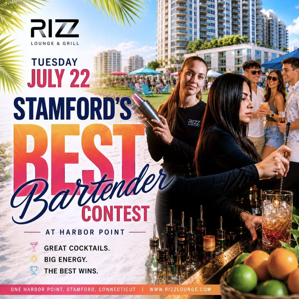 Stamford’s Bartender Contest | July 22 | RIZZ
